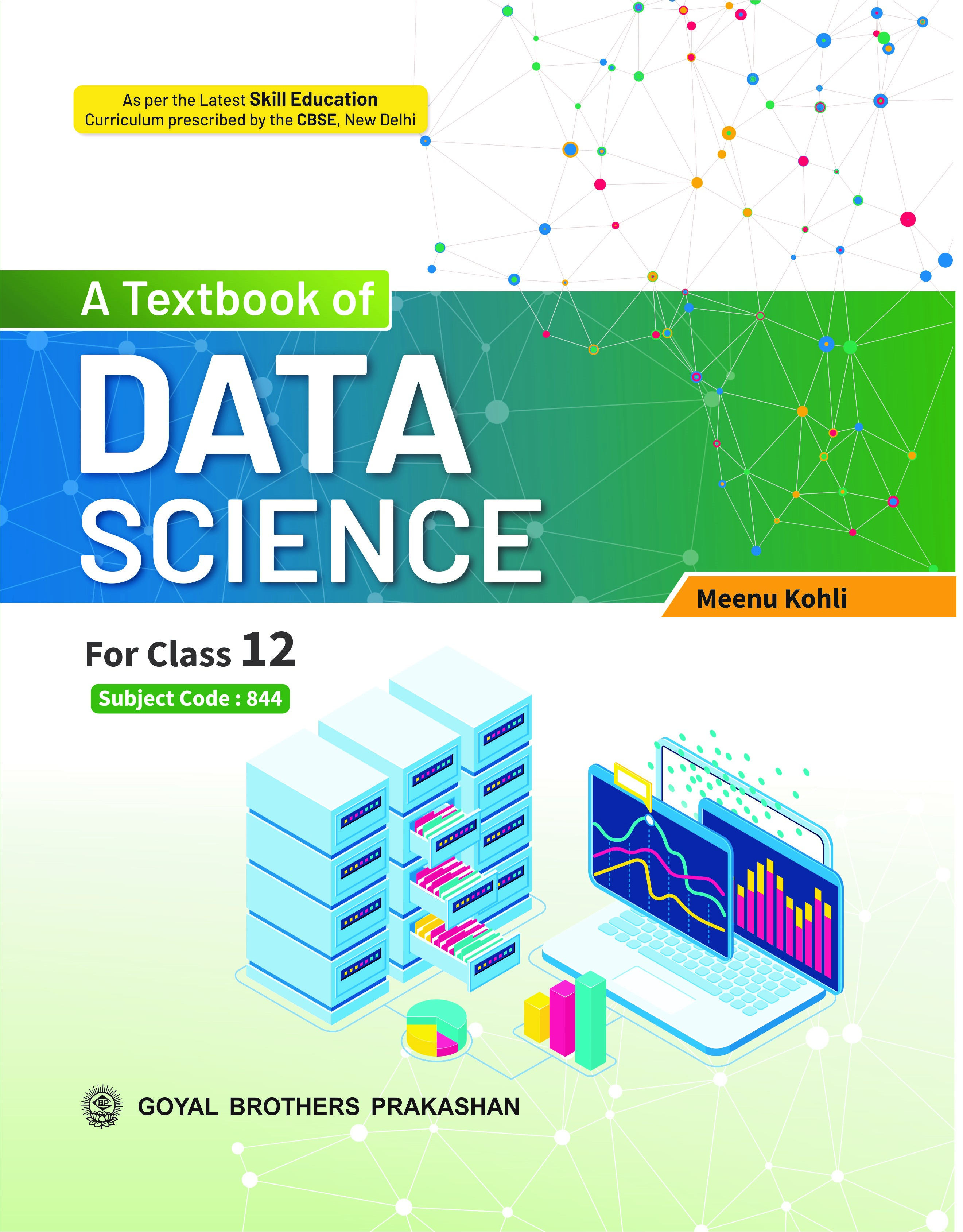 A Textbook of Data Science for Class 11